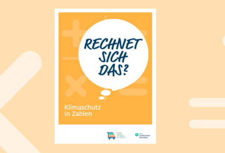 Klimaschutzoffensive: Broschüre "Rechnet sich das?"