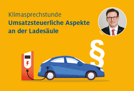 Klimaschutzoffensive: Klimasprechstunde Umsatzsteuer an der Ladesäule