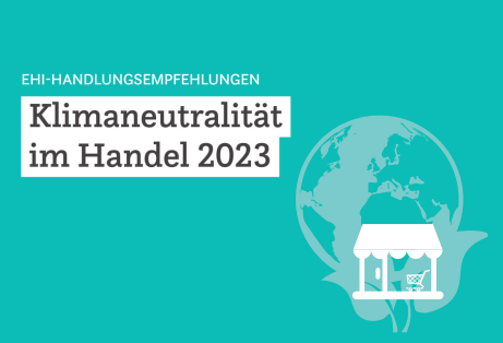 HDE-Klimaschutzoffensive EHI Leitfaden Klimaneutralität im Handel 2023