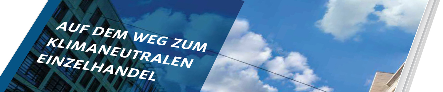 Klimaschutzoffensive, Einzelhandel klimaneutral Klimaschutzoffensive, Einzelhandel klimaneutral