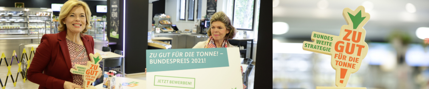 Klimaschutzoffensive: Zu gut für die Tonne! – Bundespreis 2021 Klimaschutzoffensive: Zu gut für die Tonne! – Bundespreis 2021