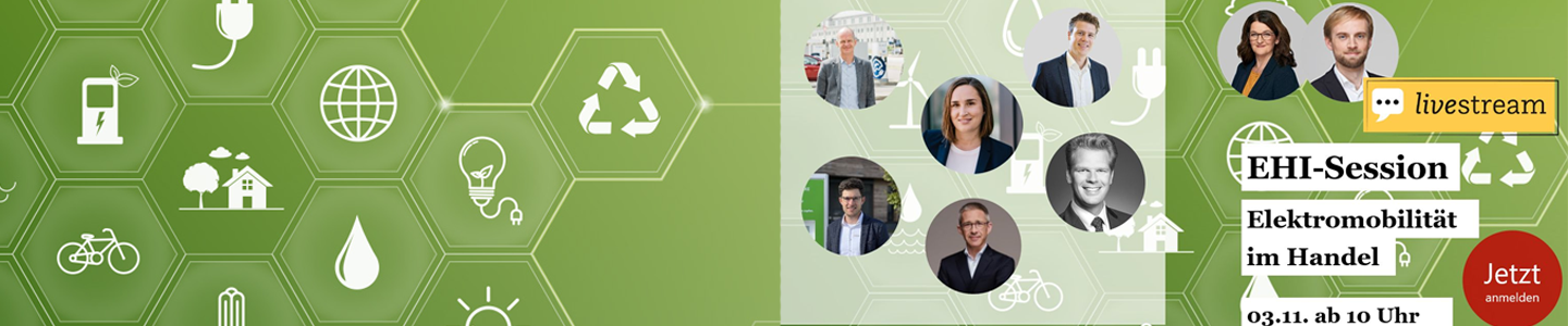 Klimaschutzoffensive: Energiekongress mit EHI Retail Institute Elektromobilität im Handel Klimaschutzoffensive: Energiekongress mit EHI Retail Institute Elektromobilität im Handel