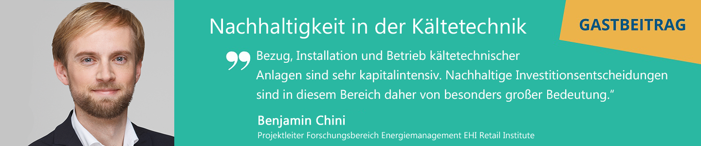Klimaschutzoffensive Benjamin Chini: Nachhaltigkeit in der Kältetechnik, Energiemanagement (EHI Retail Institute)