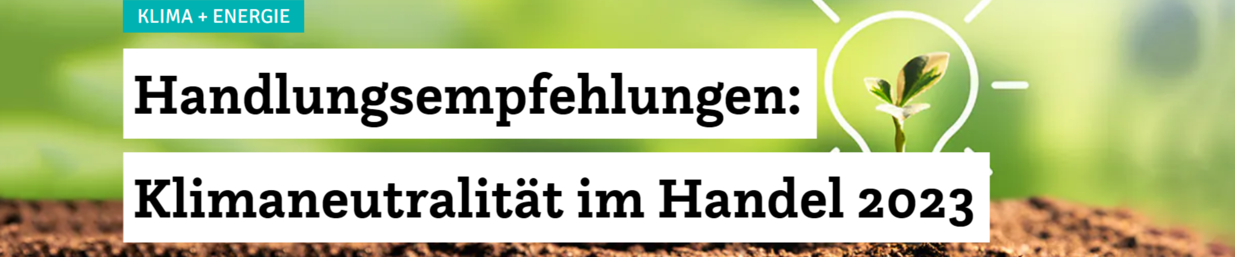 Klimaschutzoffensive-HDE Handlungsempfehlungen Klimaneutralitaet im Handel EHI Klimaschutzoffensive-HDE Handlungsempfehlungen Klimaneutralitaet im Handel EHI