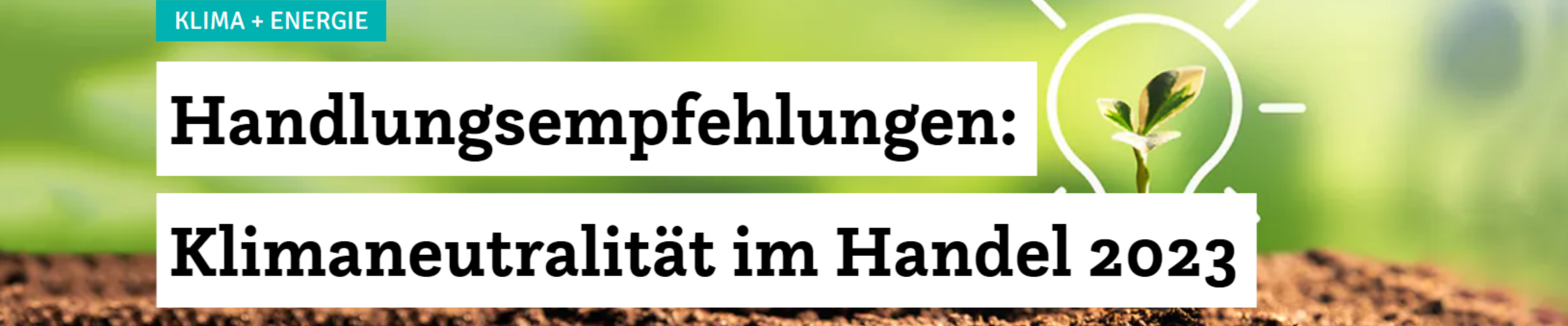 Klimaschutzoffensive-HDE Handlungsempfehlungen Klimaneutralitaet im Handel EHI