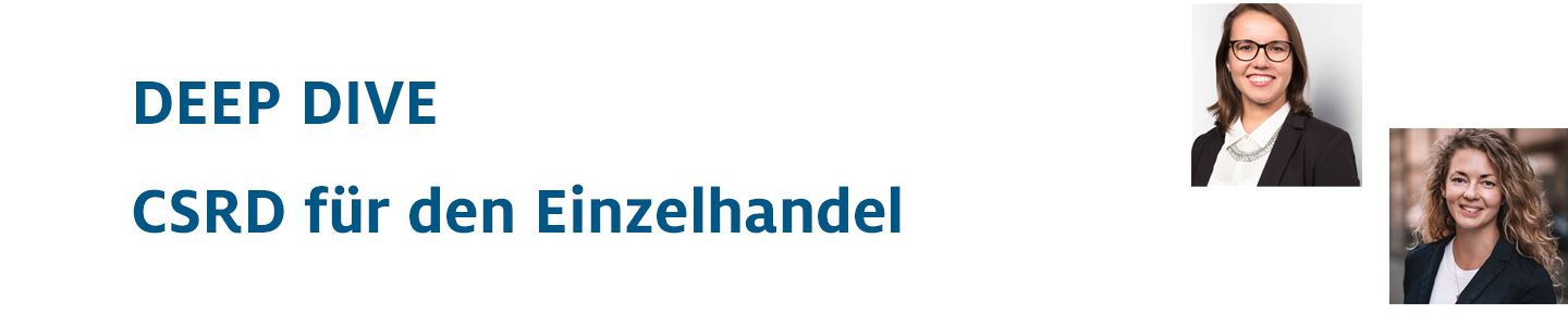Klimaschutzoffensive: Deep Dive Webinar CSRD für dein Einzelhandel Klimaschutzoffensive: Deep Dive Webinar CSRD für dein Einzelhandel